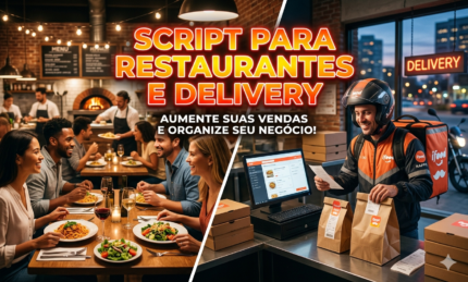 SCRIPT PARA RESTAURANTES E DELIVERY