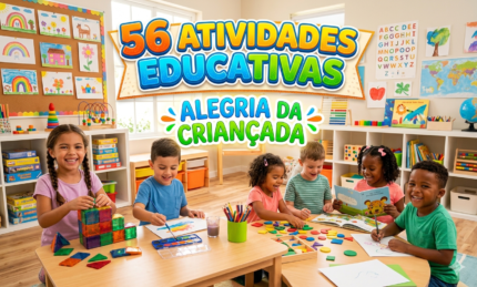 56 ATIVIDADES EDUCATIVAS