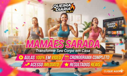 QUEIMA DIARIA PLAY - MAMAES SARADAS