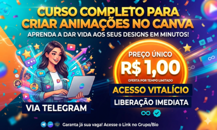 CURSO COMPLETO ANIMAÇOES CANVA