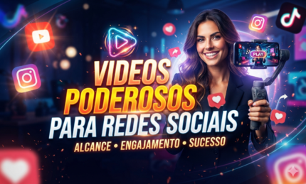 VIDEOS PODEROSOS PARA REDES SOCIAIS